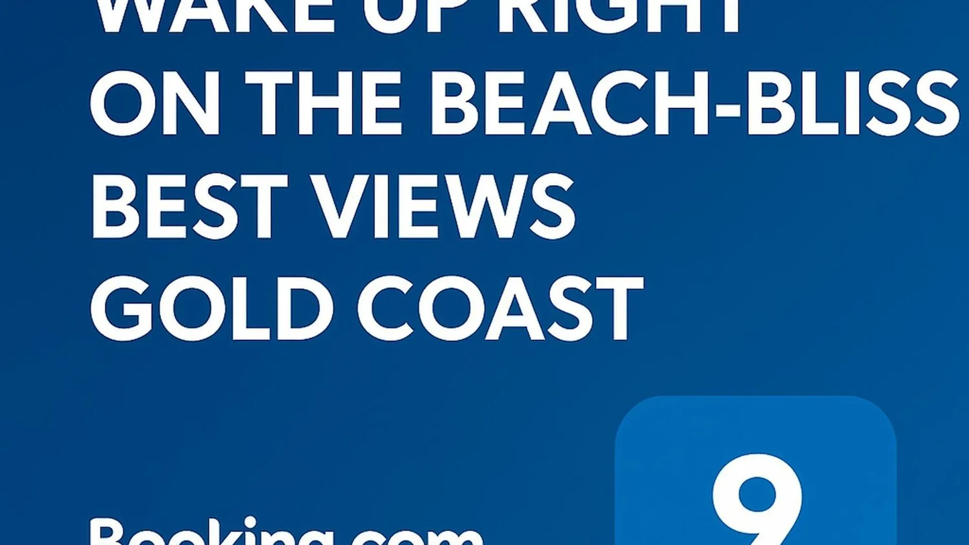 Wake Up Right On The Beach-Bliss Gold Coast 0*,  Australia